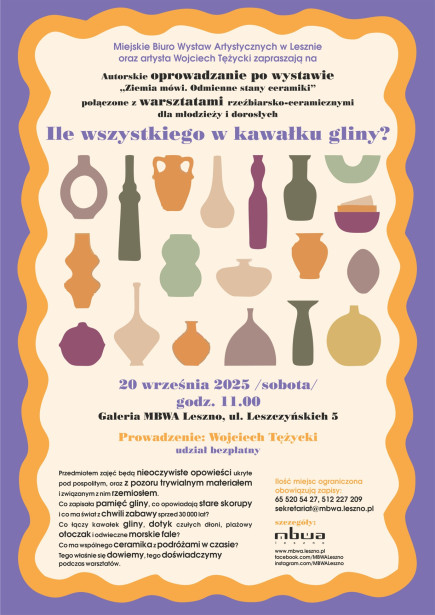 Ile wszystkiego w kawałku gliny?