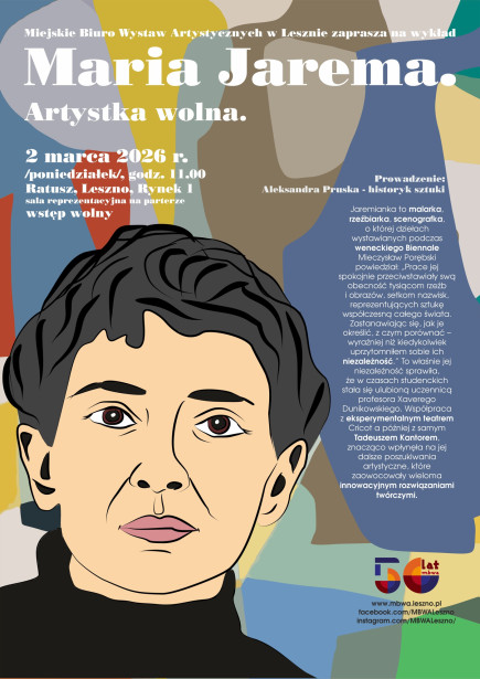 Maria Jarema – artystka wolna.