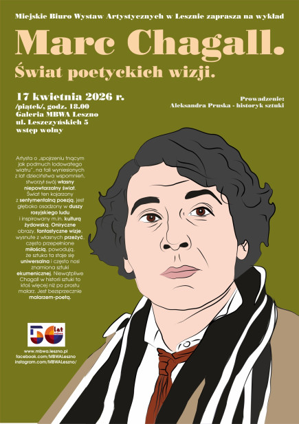 Marc Chagall – świat poetyckich wizji.