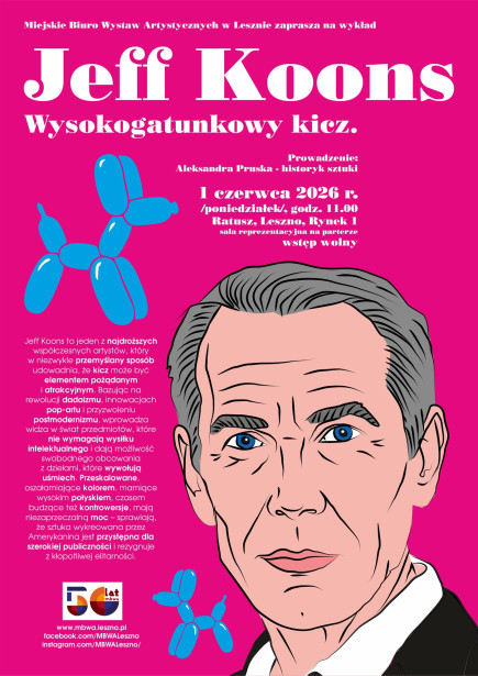 Jeff Koons – wysokogatunkowy kicz.